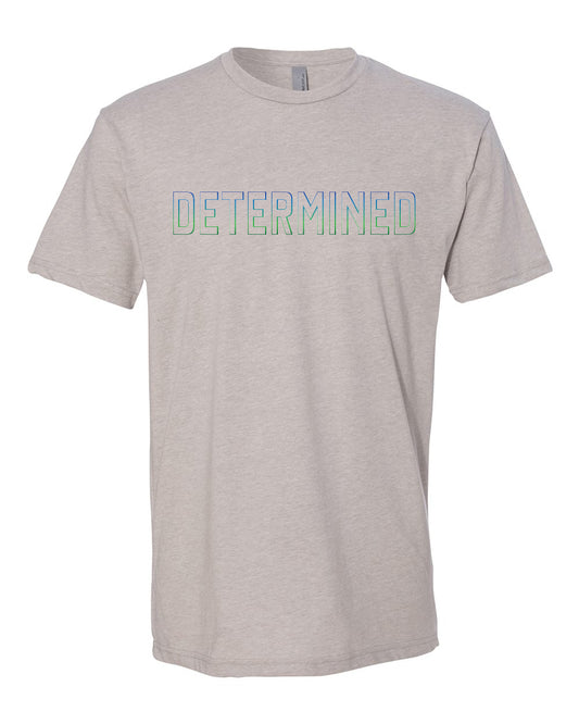 DETERMINED TEE
